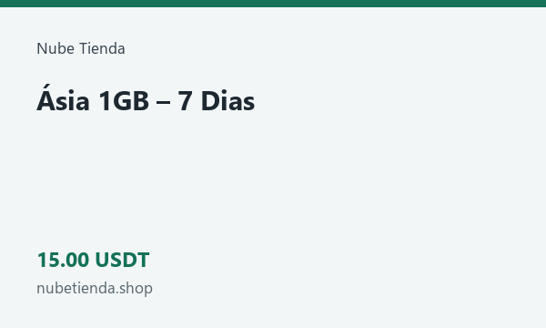 Ásia 1GB – 7 Dias · 15 USDT