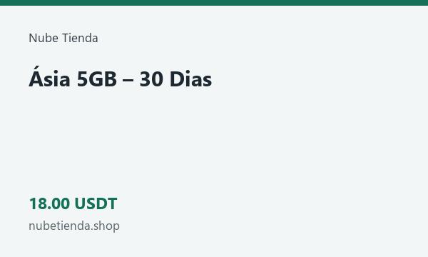 Ásia 5GB – 30 Dias · 18 USDT